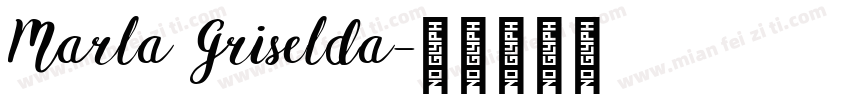 Marla Griselda字体转换